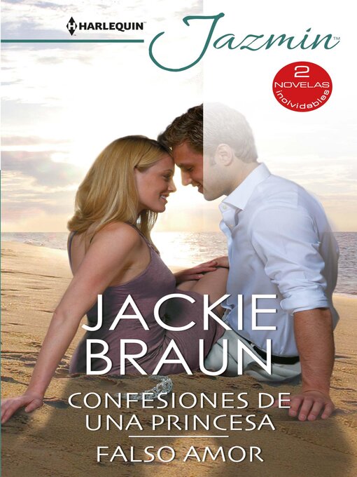 Title details for Confesiones de una princesa--Falso amor by Jackie Braun - Available